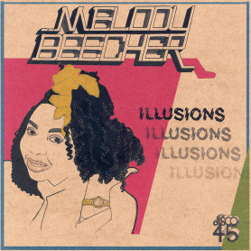 (12") MELODY BEECHER - ILLUSIONS / WE THE PEOPLE - ILLUSIONS IN DUB