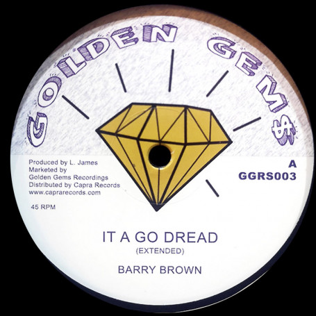 (12") BARRY BROWN - IT A GO DREAD / KING JAMMY - DUB