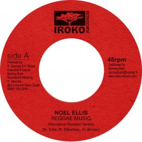 (7") NOEL ELLIS - REGGAE MUSIC / VERSION