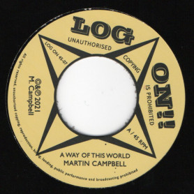 (7") MARTIN CAMPBELL - A WAY OF THIS WORLD / DUB VERSION