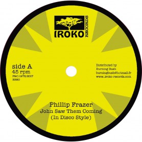 (12") PHILLIP FRAZER - JOHN SAW THEM COMING / TROUBLES