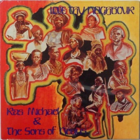 (LP) RAS MICHAEL & THE SONS OF NEGUS - LOVE THY NEIGHBOUR