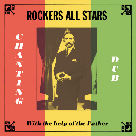 (LP) ROCKERS ALL STARS - CHANTING DUB WITH THE HELP OF THE FATHER