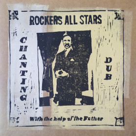 (LP) ROCKERS ALL STARS - CHANTING DUB WITH THE HELP OF THE FATHER