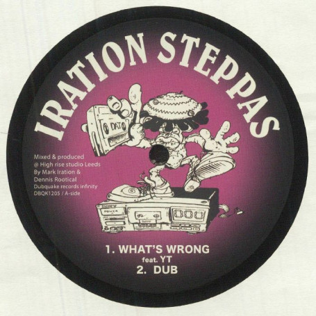 (12") IRATION STEPPAS - WHAT'S WRONG