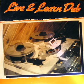 (LP) LIVE & LEARN DUB