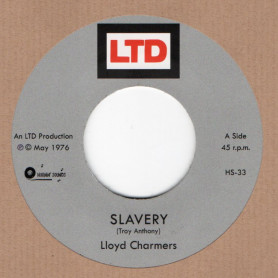 (7") LLOYD CHARMERS - SLAVERY / CHARMERS DUB PEOPLE - DUB SLAVE