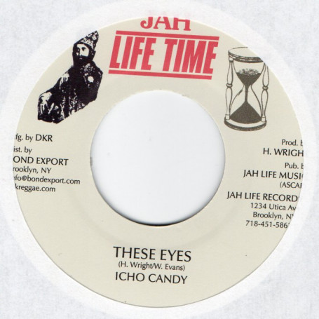 (7") ICHO CANDY - THESE EYES / JAH LIFE - HOLD ON DUB