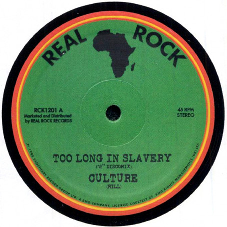 (12") CULTURE - TOO LONG IN SLAVERY / MIND WHO YOU BEG FOR HELP