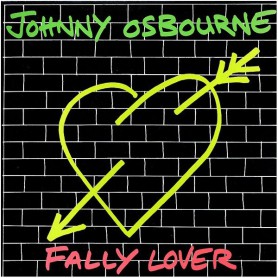 (LP) JOHNNY OSBOURNE - FALLY LOVER