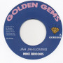 (7") MIKE BROOKS - JAH JAH LOVING / VERSION