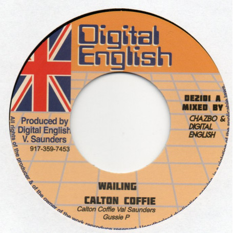 (7") CALTON COFFIE - WAILING / DIGITAL ENGLISH ALL STARS - WAILING DUB