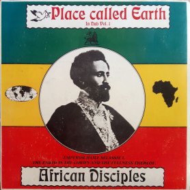 (LP) AFRICAN DISCIPLES - PLACE CALLED EARTH IN DUB VOL.1