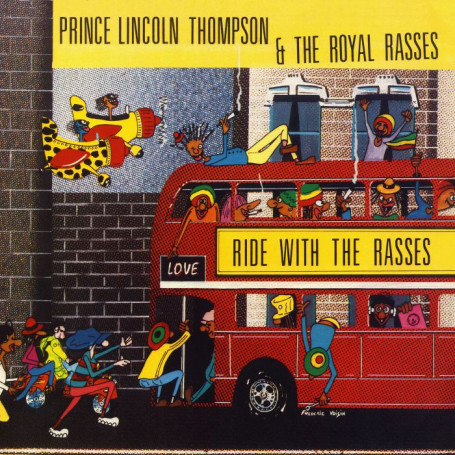 (LP) PRINCE LINCOLN THOMPSON & THE ROYAL RASSES - RIDE WITH THE RASSES