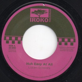 (7") LUCAN SCISSORS - NUH EASY AT ALL / VERSION