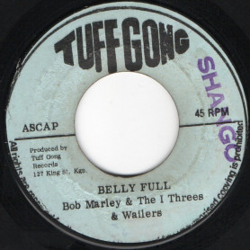 (7") BOB MARLEY & THE I THREES & THE WAILERS - BELLY FULL / VERSION