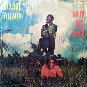 (LP) DELROY WILSON - GOOD ALL OVER