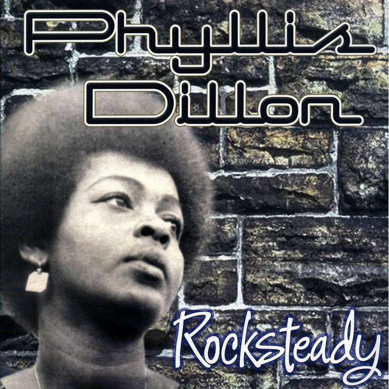 LP) PHYLLIS DILLON - ROCKSTEADY