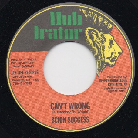 (7") SCION SUCCESS - CAN'T WRONG / MUSIC IN THE AREA