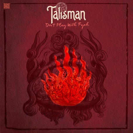 (LP) TALISMAN - DON'T PLAY WITH FYAH