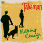 (12") TALISMAN - NOTHING CHANGE