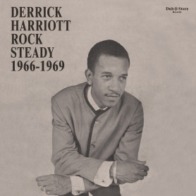 (2xLP) VARIOUS - DERRICK HARRIOTT - ROCK STEADY 1966 - 1969