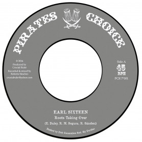 (7") EARL SIXTEEN - ROOTS TAKING OVER / ROBERTO SANCHEZ - DUB TAKING OVER