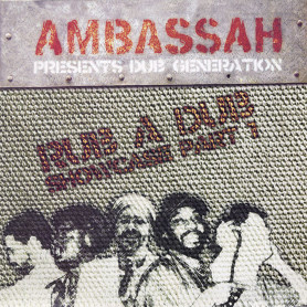(LP) AMBASSAH PRESENTS DUB GENERATION - RUB A DUB SHOWCASE VOL 1
