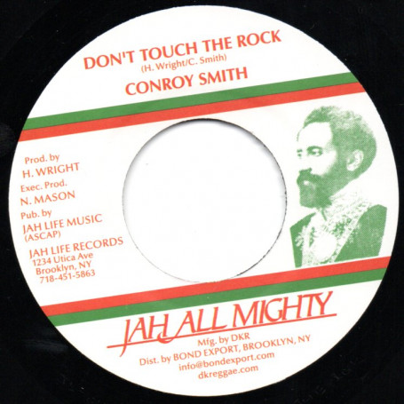 (7") CONROY SMITH - DON'T TOUCH THE ROCK / DIGITAL ROCK VERSION
