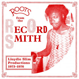 (LP) VARIOUS ARTISTS - ROOTS FROM THE RECORD SMITH 1973-76