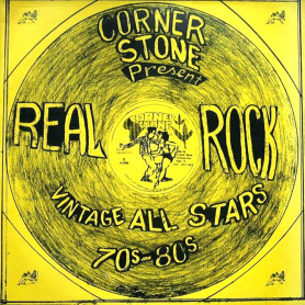 (LP) VARIOUS - CORNER STONE PRESENTS REAL ROCK VINTAGE ALL STARS 70's - 80's