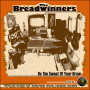 (LP) THE BREADWINNERS - BY THE SWEAT OF YOUR BROW