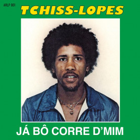 (LP) TCHISS LOPES - JA BO CORRE D'MIM