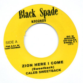 (7") CALEB SWEETBACK - ZION HERE I COME / AL MOODIE - THINK IT OVER