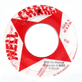 (7") ENFORCER - RIDE ON MARCUS / VERSION