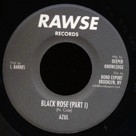 (7") AZUL - BLACK ROSE / PART 2
