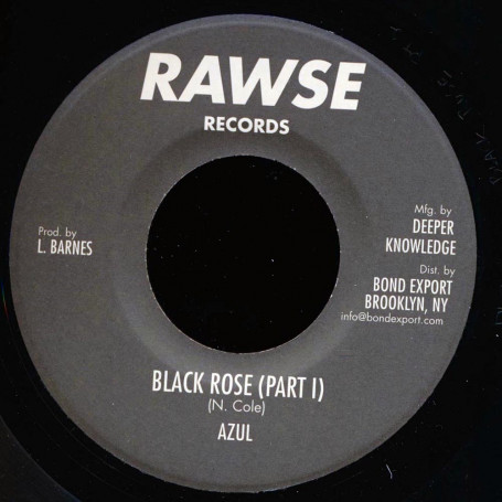 (7") AZUL - BLACK ROSE / PART 2