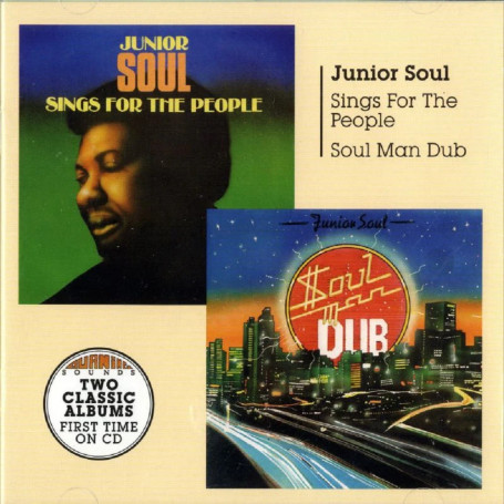 (CD) JUNIOR SOUL - SINGS FOR THE PEOPLE / SOUL MAN DUB