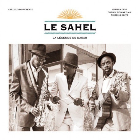 (CD) LE SAHEL - LA LEGENDE DE DAKAR