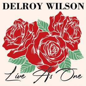 (LP) DELROY WILSON - LIVE AS ONE