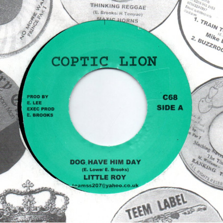 (7") LITTLE ROY - DOG HAVE HIM DAY / VERSION