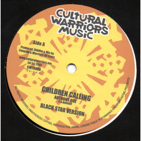 (10") ANTHONY QUE - CHILDREN CALLING / WARRIORS ALL STARS - BLACK STAR