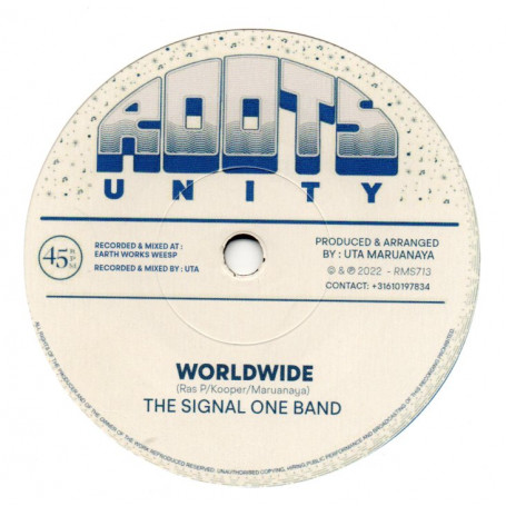 (7") THE SIGNAL ONE BAND - WORLDWIDE / ROOTS UNITY - DUBWISE