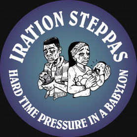 (12") IRATION STEPPAS - HARD TIME PRESSURE IN A BABYLON
