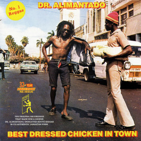 (LP) DR ALIMANTADO - BEST DRESSED CHICKEN IN TOWN