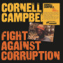 (LP) CORNELL CAMPBELL - FIGHT AGAINST CORRUPTION
