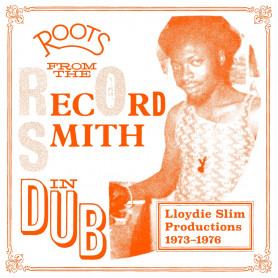 (LP) VARIOUS ARTISTS - ROOTS FROM THE RECORD SMITH IN DUB 1973-76