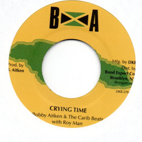 (7") BOBBY AITKEN & THE CARIB BEATS WITH ROY MAN & VAL BENNETT - CRYING TIME / ONE WAY STREET