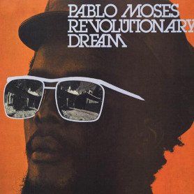 (LP) PABLO MOSES - REVOLUTIONARY DREAM