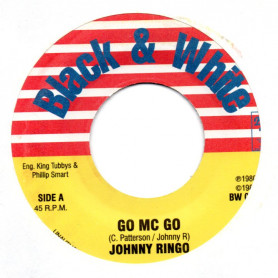 (7") JOHNNY RINGO - GO MC GO / KING TUBBYS - DISC JOCKEY SKANK